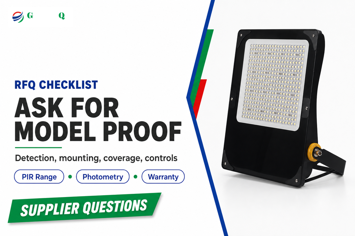 6. RFQ Checklist for a Motion Sensor Flood Light — GQ Lamp
