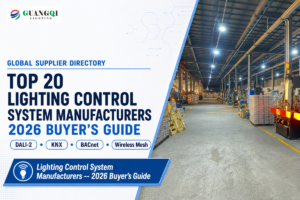 Top 20 Lighting Control System Manufacturers (2026 Guide)