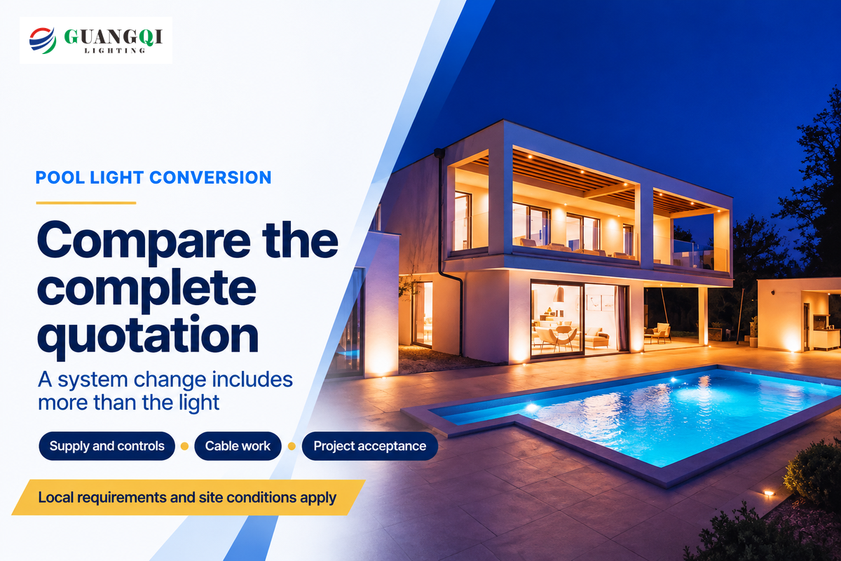 Pool light conversion quotations should include supply, controls, cable work and project-specific acceptance.