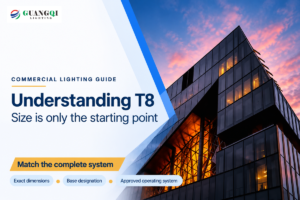 O que é T8? Tamanhos de tubos, casquilhos e compatibilidade LED